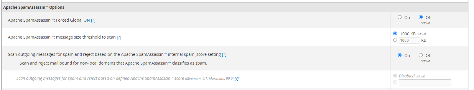 Set Scan outgoing messages for spam and reject based on the Apache SpamAssassinâ„¢ internal spam_score setting to On.